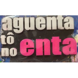 VELA AGUENTA TO NO ENTA ROSA ALCHESTER