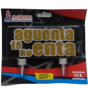 VELA AGUENTA QUE EU TO ENTA OURO ALCHESTER
