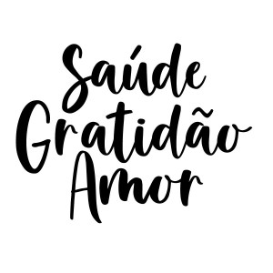 TRANSFER PARA BALÃO LETTERING AMOR  GRATIDÃO SAÚDE